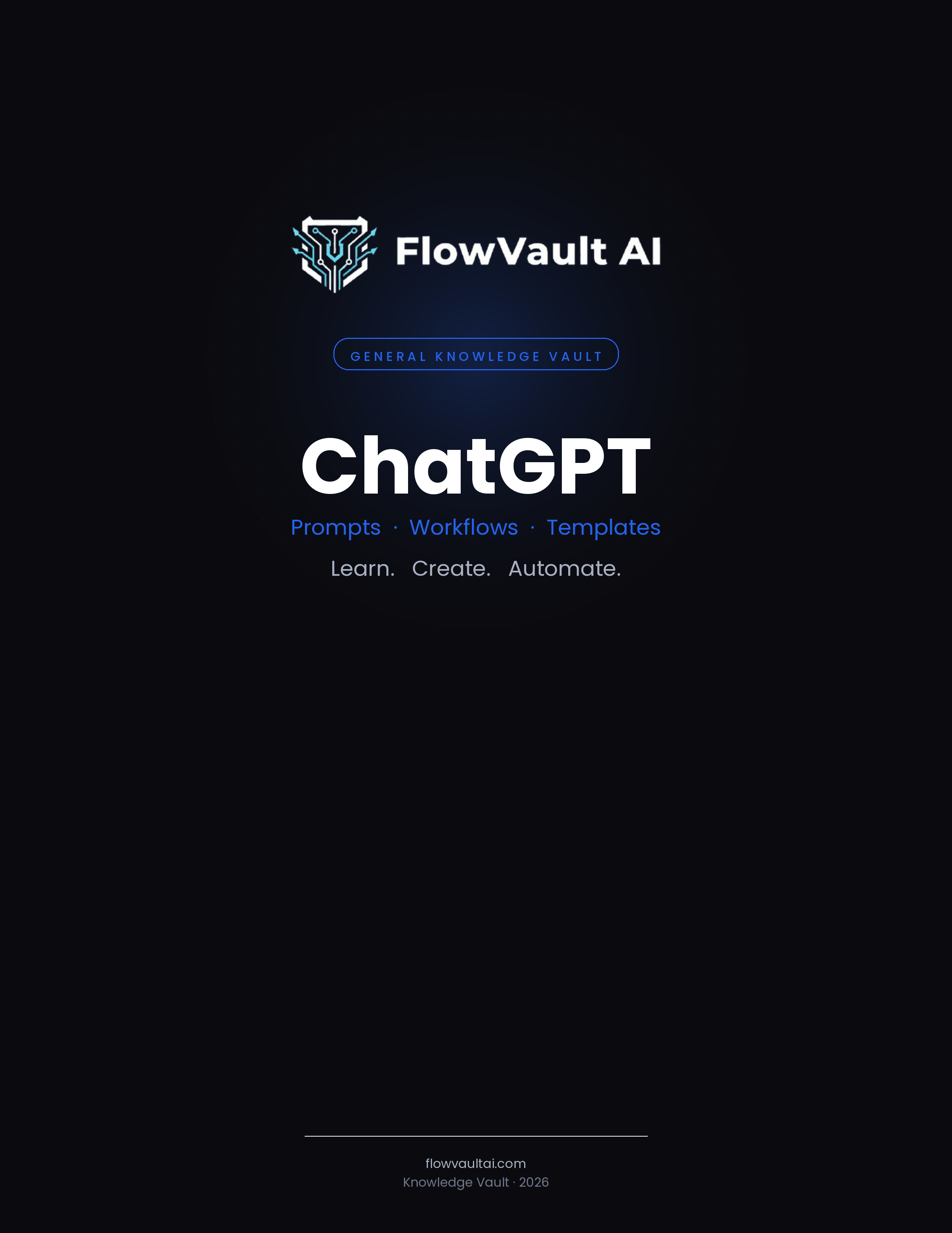 General Knowledge Vault — ChatGPT Edition